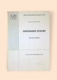 Občanské stavby - Stavby školské