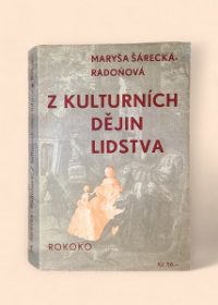 Z kulturních dějin lidstva