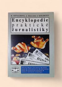 Encyklopedie praktické žurnalistiky