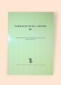 Farmaceutická chemie III