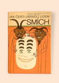 Jak čerti ukradli lidem smích