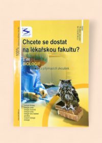 Chcete se dostat na lékařskou fakultu? 2. díl Biologie