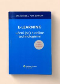 E-learning: učení (se) s online technologiemi