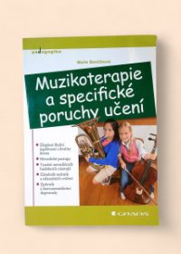 Muzikoterapie a specifické poruchy učení