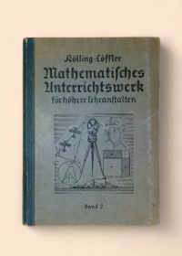 Mathematisches Unterrichtswerk für höhere Lehranstalten