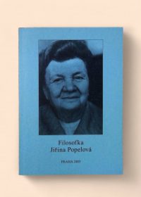 Filosofka Jiřina Popelová