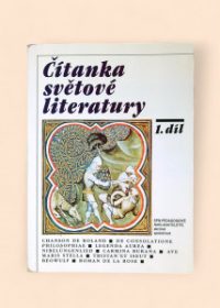 Čítanka světové literatury pro studenty středních a vysokých škol - 1. díl