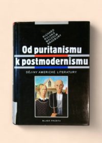 Od puritanismu k postmodernismu - dějiny americké literatury