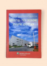 Logistika pro ekonomy - vstupní logistika