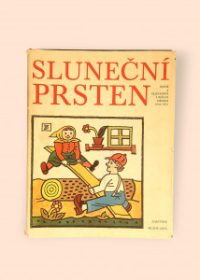 Sluneční prsten - Čeští a slovenští umělci dětem 1945-1975