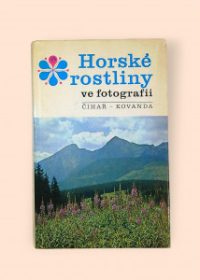 Horské rostliny ve fotografii