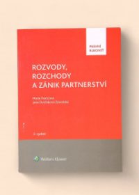 Rozvody, rozchody a zánik partnerství