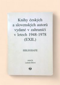 Knihy českých a slovenských autorů vydané v zahraničí v letech 1948-1978 (exil)