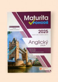 Maturita v pohodě - Anglický jazyk 2025