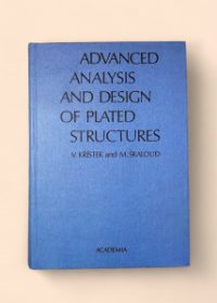 Advanced analysis and design of plated structures