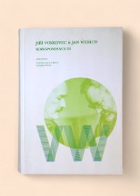 Jiří Voskovec a Jan Werich: Korespondence III