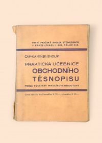 Praktická učebnice obchodního těsnopisu podle soustavy Mikulíkovy-Heroutovy pro obchodní učiliště