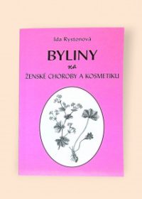 Byliny na ženské choroby a kosmetiku