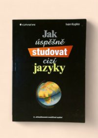 Jak úspěšně studovat cizí jazyky