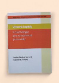 Vybrané kapitoly z psychologie pro zdravotnické pracovníky