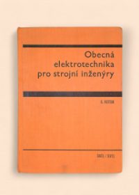 Obecná elektrotechnika pro strojní inženýry