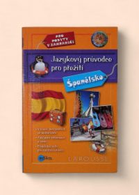 Jazykový průvodce pro přežití - Španělsko