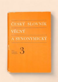 Český slovník věcný a synonymický 3