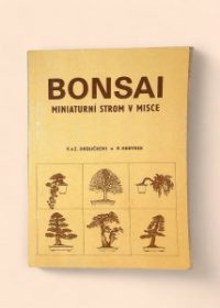 Bonsai - miniaturní strom v misce