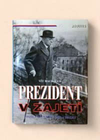 Prezident v zajetí