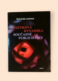 Jazyková dynamika současné publicistiky