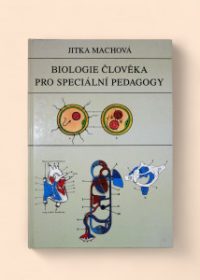 Biologie člověka pro speciální pedagogy