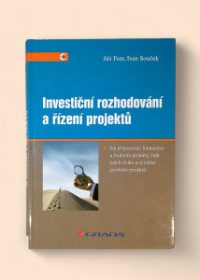 Investiční rozhodování a řízení projektů