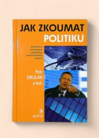 Jak zkoumat politiku