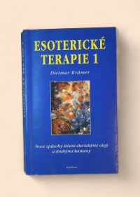 Esoterické terapie 1