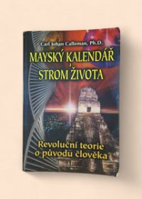 Mayský kalendář a Strom života