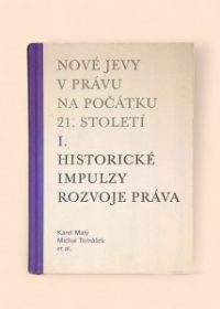 Nové jevy v právu na počátku 21. století