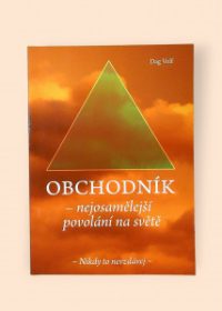 Obchodník - nejosamělejší povolání na světě