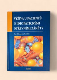 Výživa u pacientů s idiopatickými střevními záněty