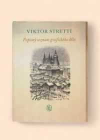 Viktor Stretti - Popisný seznam grafického díla