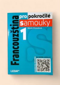 Francouzština pro pokročilé samouky 1