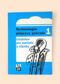 Technologie přípravy pokrmů