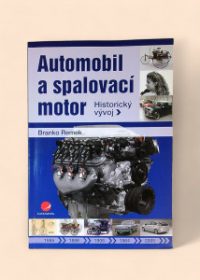 Automobil a spalovací motor