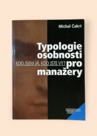 Typologie osobnosti pro manažery