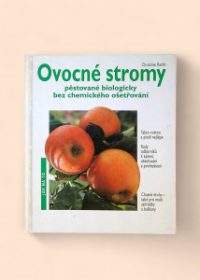 Ovocné stromy pěstované biologicky bez chemického ošetření