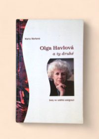 Olga Havlová a ty druhé