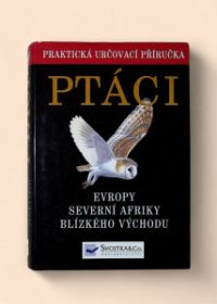 Ptáci Evropy, Severní Afriky a Blízkého východu