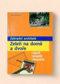 Zeleň na domě a dvoře