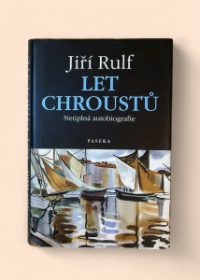 Let chroustů