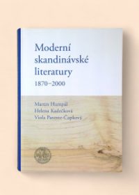 Moderní skandinávské literatury 1870-2000