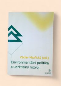 Environmentální politika a udržitelný rozvoj